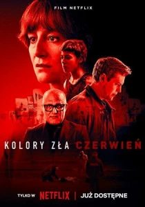 Цвета зла: Красный (2024) онлайн