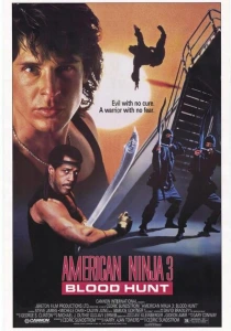 Американский ниндзя 3: Кровавая охота (1989) онлайн