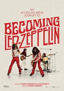 Становясь Led Zeppelin (2025) онлайн